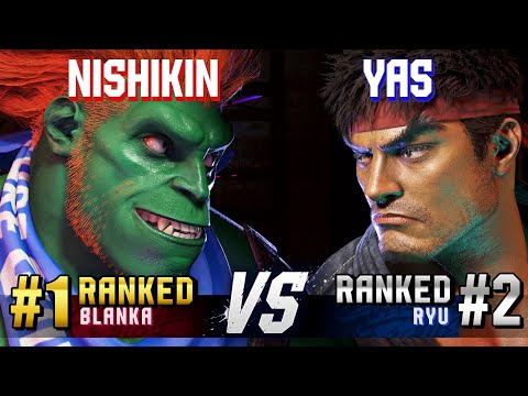 SF6 ▰ NISHIKIN (#1 Ranked Blanka) vs YAS (#2 Ranked Ryu) ▰ High Level Gameplay