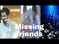 Missing Friends What S App Status