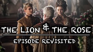 Game of Thrones | The Lion &amp; The Rose | Episode Revisited (Sn4Ep2)