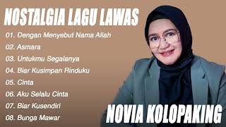 Download lagu Novia Kolopaking Album Nostalgia Lawas | Dengan Menyebut Nama Allah mp3 Download lagu Novia Kolopaking Album Nostalgia Lawas | Dengan Menyebut Nama Allah mp3