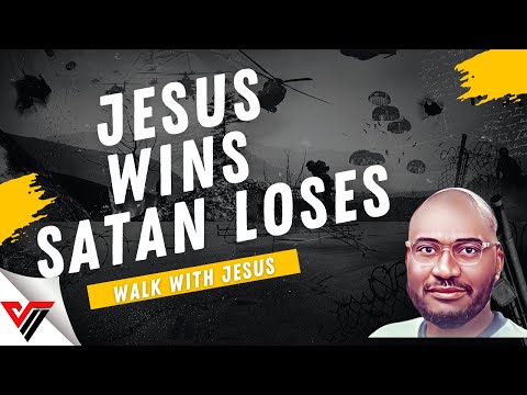 JESUS WINS SATAN LOSES