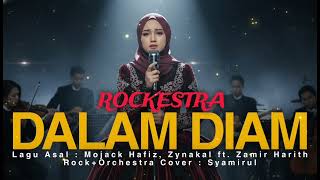 Download lagu DALAM DIAM (rockestra version) mp3 Download lagu DALAM DIAM (rockestra version) mp3