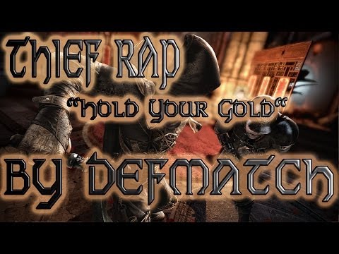 Thief |Rap Song Tribute| DEFMATCH - "Hold Your Gold"