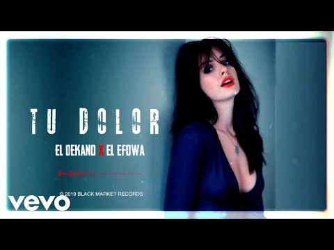 Dekano & Efowa - Tu Dolor