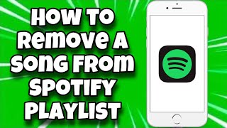 How To Remove a Song from Spotify Playlist (1 EASY STEP)