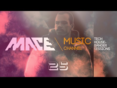 Tech house Banger 25 (Chapter & Verse, James Hype, John Summit, Bad Bunny) | MACE