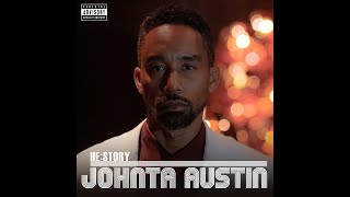 Johntá Austin - He∶Story (2017) [*unofficial Mixtape]