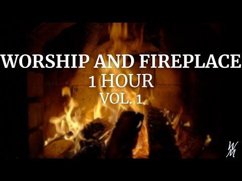 1 Hour Worship and Fireplace vol. 1| Christian music and Fireplace