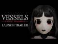 VESSELS: Noiret Mansion Steam Key Global Trailer
