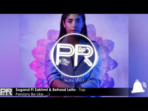 آهنگ رپ سوگند و زخمی و بهزاد لیتو - تاپ - Sogand Ft Zakhmi & Behzad Leito - Top