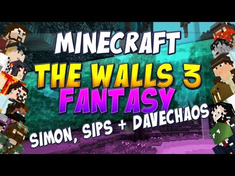 Minecraft The Walls Fantasy - Simon, Sips and Dave