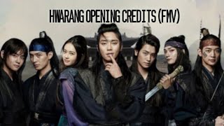 Hwarang OST (The Poet Warrior Youth) opening credits (FMV)