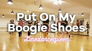 Put On My Boogie Shoes Line Dance (Jaszmine Tan  ) High Beginner