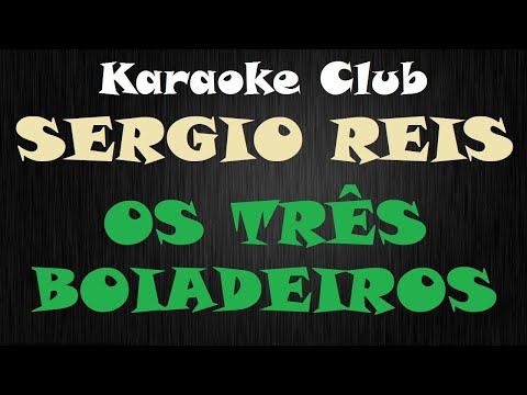Os três Boiadeiros - Sérgio Reis