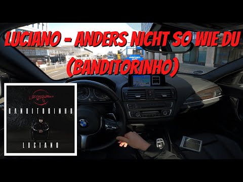 Let's Drive: Luciano - Anders nicht so wie du (Banditorinho)