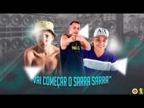 MC Pikachu MC Gudan e MC Don Juan - Vai Começar o Sarra Sarra (ManoDJ) (Áudio Oficial)