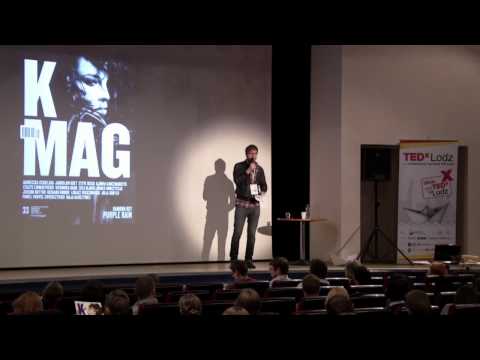 TEDxLodz - Mikolaj Komar - KMAG