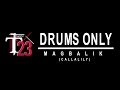 Magbalik - Callalily (drums only by Tracero Bentetres)