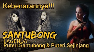 Download lagu SANTUBONG!!! KEBENARAN LAGENDA PUTERI SANTUBONG DAN PUTERI SEJINJANG mp3