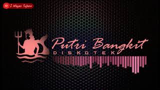 Download lagu DJ DEMMIE PB APRIL 2012 || OLD-PUTRI BANGKIT DISKOTIK PALANGKA RAYA mp3