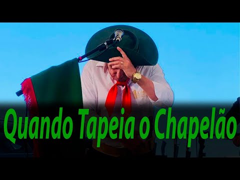 Quando Tapeia o chapelão João Luiz Corrêa