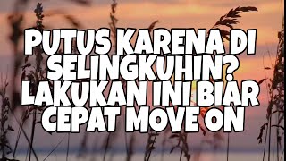 Download lagu CARA CEPAT MOVE ON DARI MANTAN PACAR YANG SELINGKUH mp3 Download lagu CARA CEPAT MOVE ON DARI MANTAN PACAR YANG SELINGKUH mp3