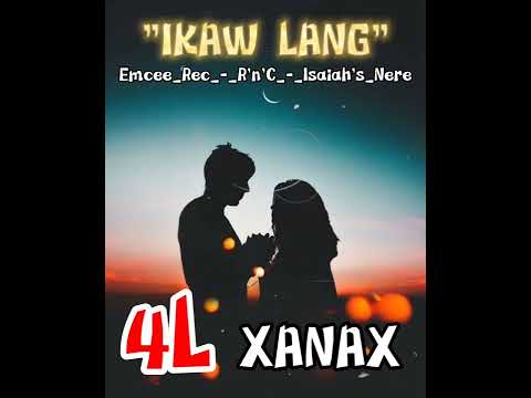 Ikaw Lang (Lyrics Video) By: Emcee Rec, Ft. R'n'C, Isaiah's Nere (Prod MR. BEATS)