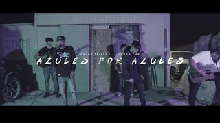 Grupo TMB x Grupo Triple L - Azules Por Azules (EN VIVO)