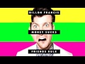 Dillon Francis - Drunk All The Time (ft Simon Lord)