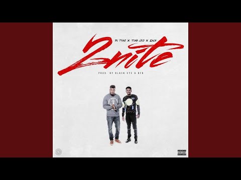 2nite (feat. Tsar Leo, Zach)