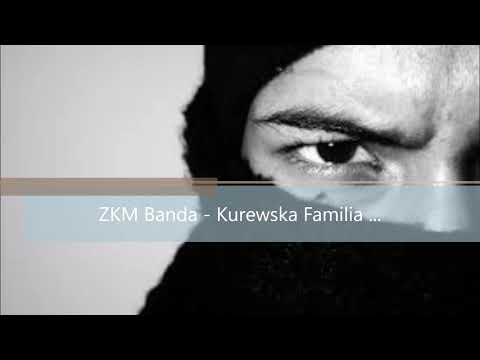 ZKM Banda - Kurewska Famialia ( SIWY )