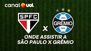 SÃO PAULO X GRÊMIO: ONDE ASSISTIR À TRANSMISSÃO AO VIVO DO JOGO E HORÁRIO PELO BRASILEIRÃO