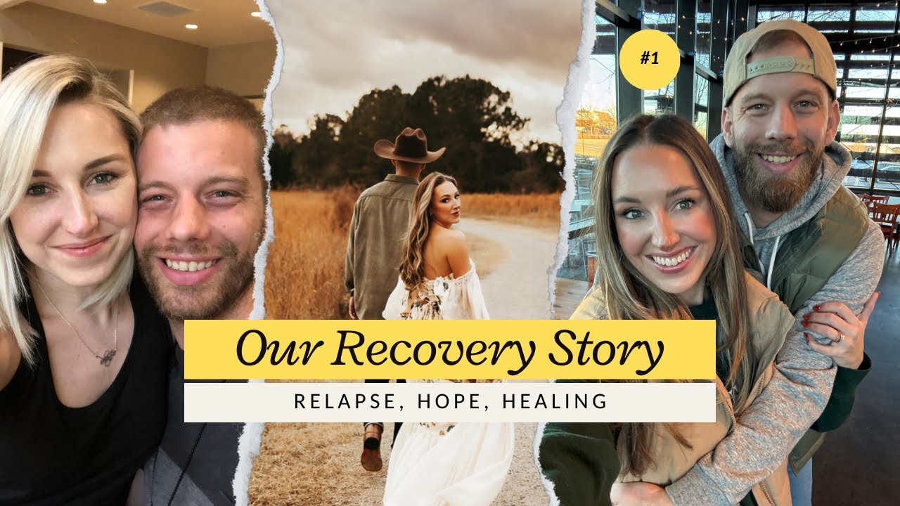 Our Addiction Recovery Story: Relapse, Hope, and Healing | A Journey to Sobriety