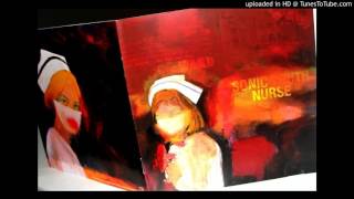 Sonic Youth - dude ranch nurse