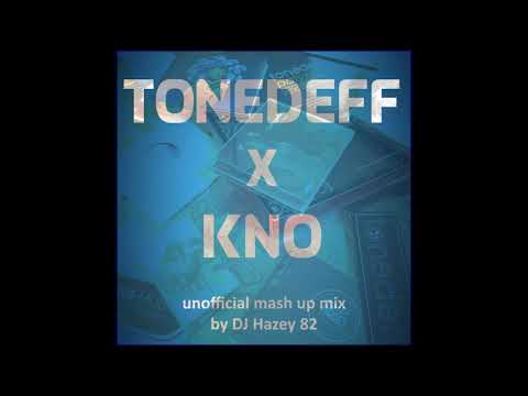 DJ Hazey 82 - tonedeff X Kno Unofficial Mash Up Mix (FULL MIX - FREE)