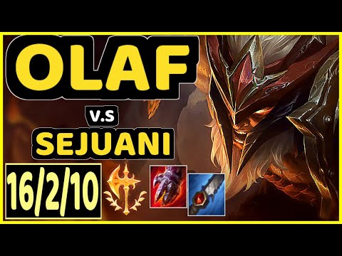 BLABER (OLAF) vs SEJUANI - 16/2/10 KDA JUNGLE CHALLENGER GAMEPLAY - NA