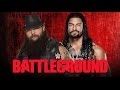 Roman Reigns Vs. Bray Wyatt - WWE Battleground ...