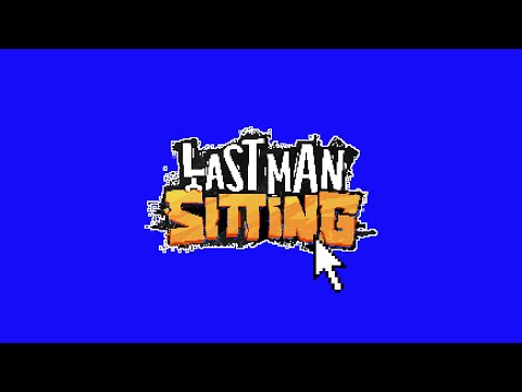 Last Man Sitting Re-Announcement Trailer | Join the Beta now until 7th of Dec!