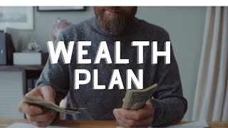 Wealth Plan - How to get Started - Taking the first step