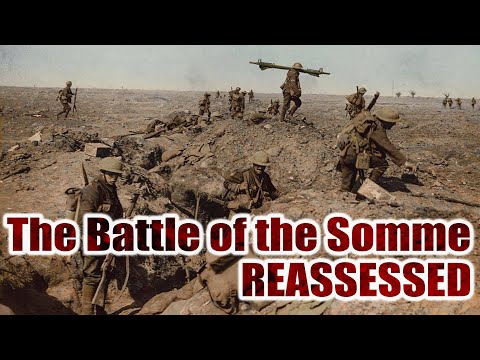 The Battle of the Somme reassessed | Prof Gary Sheffield