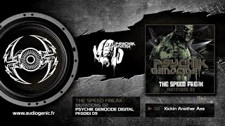 The Speed Freak - 02 - Kickin Another Ass [MUTATIONS 02 - PKGDIGI 09]