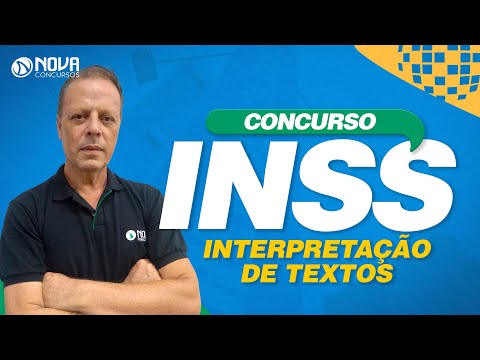 Concurso INSS 2022 COMPREENSÃO E INTERPRETAÇÃO DE TEXTOS