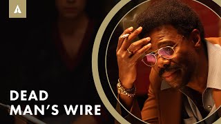 How ‘Dead Man’s Wire’ Was Made in Just 19 Days!