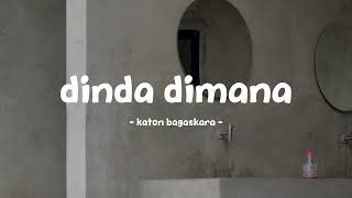 Download lagu katon bagaskara - dinda dimana - lirik.id mp3 Download lagu katon bagaskara - dinda dimana - lirik.id mp3