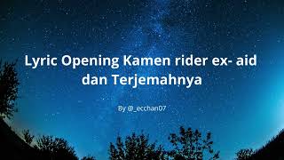 Download lagu Lirik Opening kamen rider ex-aid ( excite ) dan Terjemahannya mp3 Download lagu Lirik Opening kamen rider ex-aid ( excite ) dan Terjemahannya mp3
