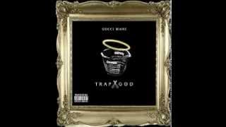 Gucci Mane- Don&#39;t Trust Feat Young Scooter (Trap God mixtape)