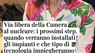 Via libera della Camera al nucleare: i prossimi step e i dettagli sui futuri impianti