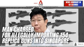 Man Charged for Illegally Importing 154 Replica Guns into Singapore