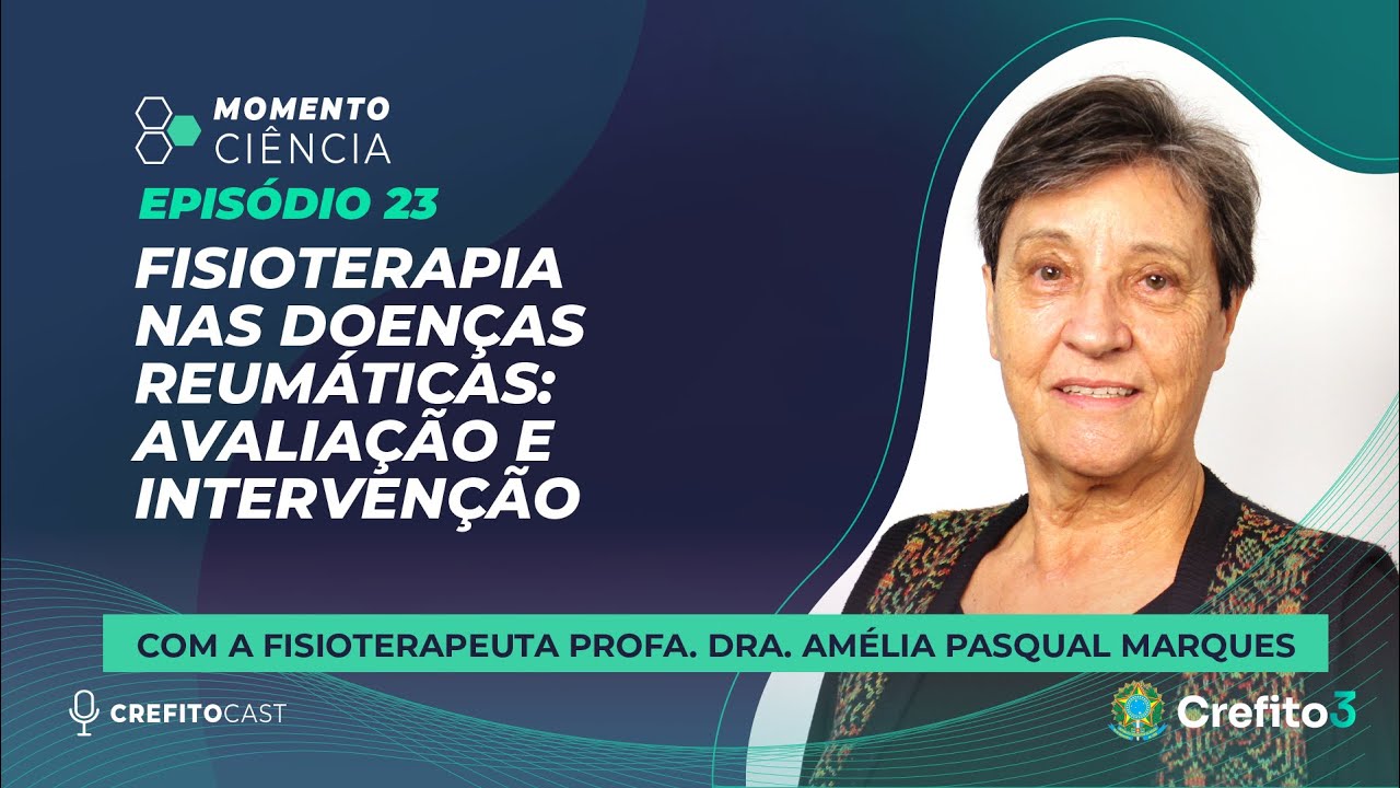 #23 Fisioterapia nas doenças reumáticas: avaliação e intervenção
