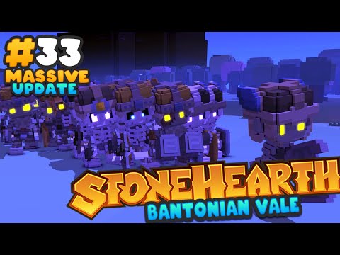Stonehearth ACE Massive Update - The Undead Horde! - Ep 33